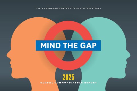 The cover of the 2025 Global Communication Report, which features two silhouettes of heads (left orange, right blue) back to back with the title of the report in a red circle between them: "Mind the Gap." 