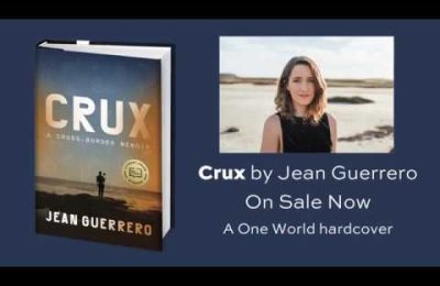 Crux by Jean Guerrero book trailer graphic