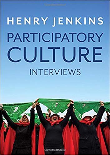 Cover of "Henry Jenkins: Participatory Culture Interviews"